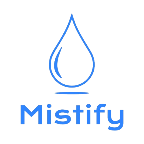 Mistify